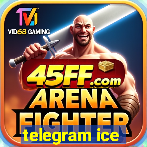 telegram ice